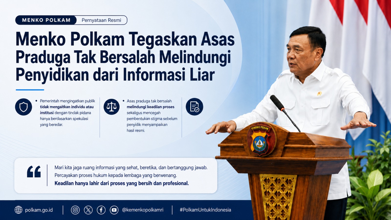 Menko Polkam: Pemerintah Garansi Penanganan Hukum Berjalan Profesional, Transparan, dan Adil